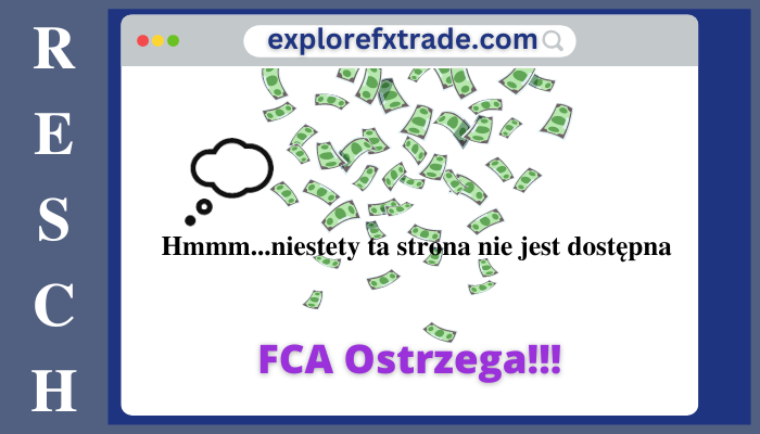 Explorefxtrade: Oszustwo na rynku inwestycyjnym