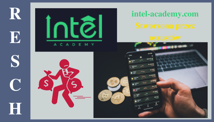 Intel-Academy: Nieuczciwy broker online