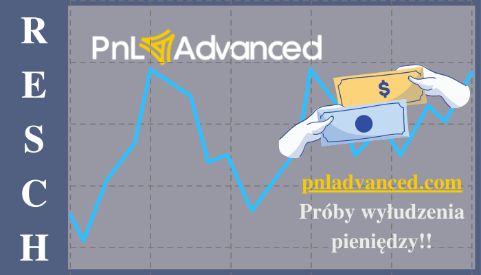 PNL Advanced: Brak wypłat u brokera online