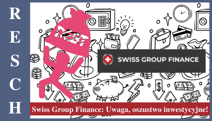 Swiss Group Finance: Uwaga, oszustwo inwestycyjne!