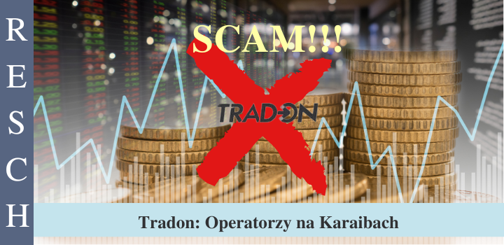 Tradon: Oszukańczy broker online Tradon: Niemcy celem oszustów